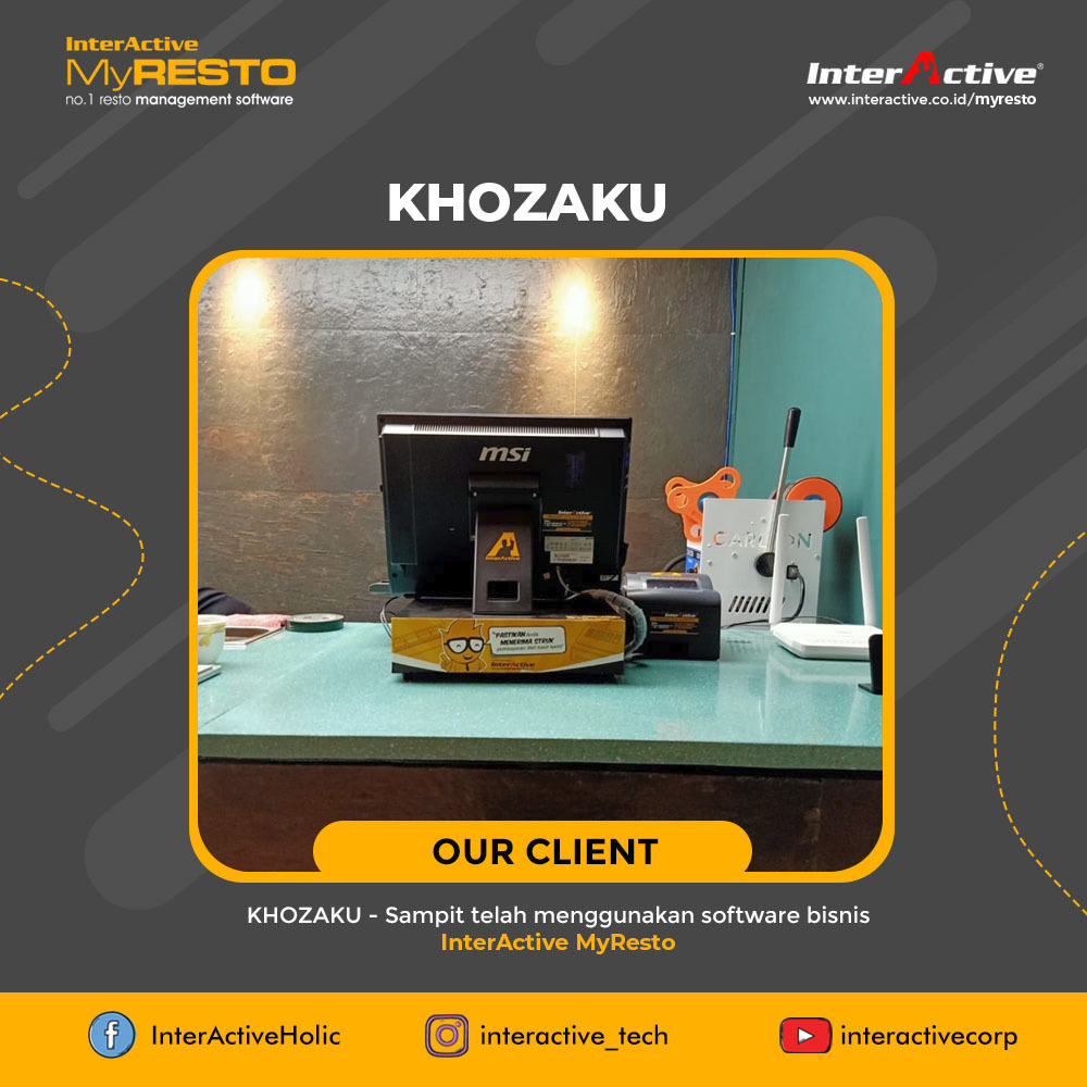 Klien InterActive MyResto Bisnis Khozaku